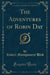The Adventures of Robin Day (Classic Reprint)