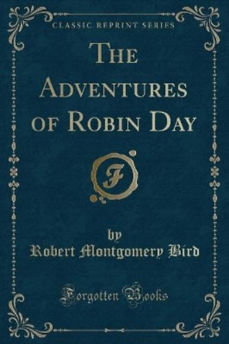 The Adventures of Robin Day (Classic Reprint)
