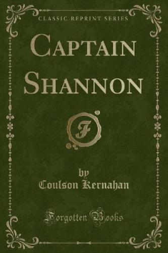 Captain Shannon (Classic Reprint)