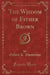 The Wisdom of Father Brown (Classic Reprint)