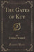 The Gates of Kut (Classic Reprint)