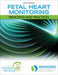Fetal Heart Monitoring Prinicples and Practices