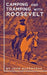 Camping and Tramping with Roosevelt