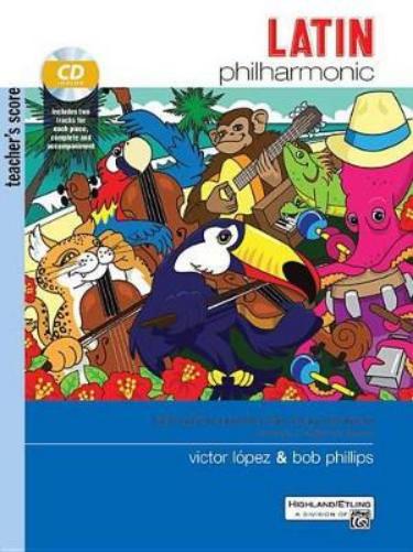 Latin Philharmonic - Teacher's Score
