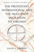 The Protestant International and the Huguenot Migration to Virginia