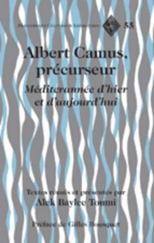 Albert Camus, précurseur