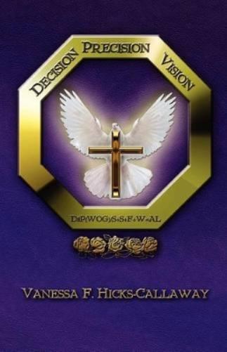Decision Precision Vision