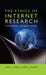The Ethics of Internet Research