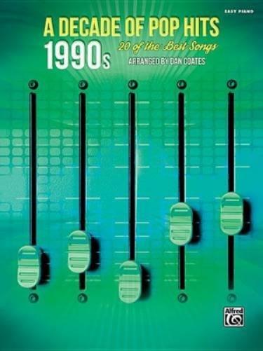 A Decade of Pop Hits -- 1990s