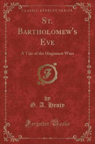 St. Bartholomew's Eve