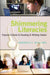 Shimmering Literacies