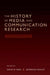 The History of Media and Communication Research