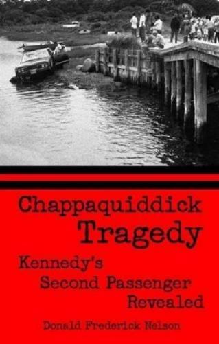 Chappaquiddick Tragedy