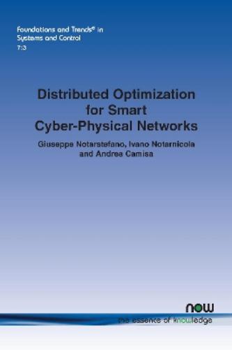 Distributed Optimization for Smart Cyber-Physical Networks