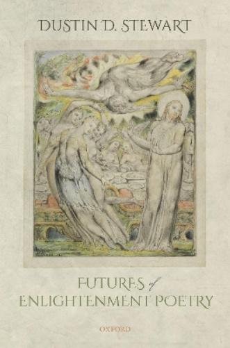 Futures of Enlightenment Poetry