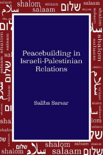 Peacebuilding in Israeli-Palestinian Relations