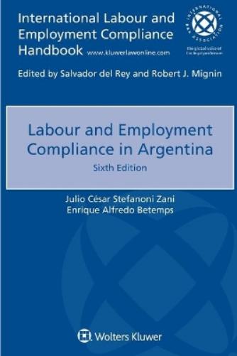 Labour and Employment Compliance in Argentina