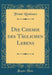 Die Chemie Des Täglichen Lebens (Classic Reprint)