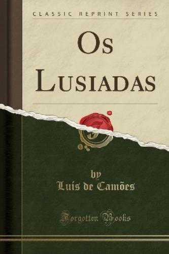 OS Lusiadas (Classic Reprint)