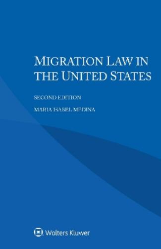 Migration Law in the United States