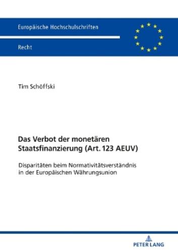 Das Verbot Der Monetaeren Staatsfinanzierung (Art. 123 Aeuv )