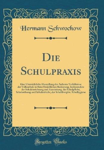 Die Schulpraxis