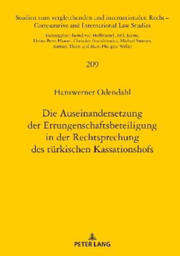 Die Auseinandersetzung Der Errungenschaftsbeteiligung in Der Rechtsprechung Des Tuerkischen Kassationshofs