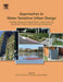 Approaches to Water Sensitive Urban Design