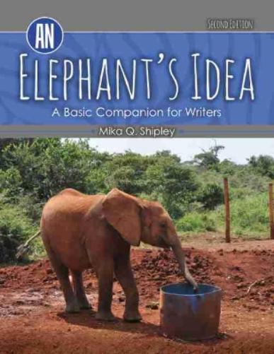 An Elephant's Idea: A Basic Companion for Writers