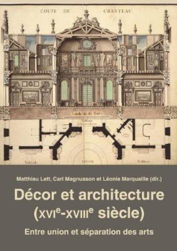Décor et architecture (XVIe–XVIIIe siècle)