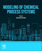 Modelling of Chemical Process Systems