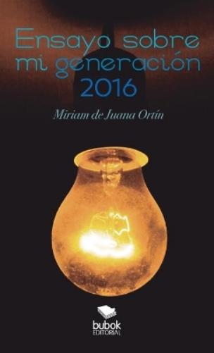 Ensayo sobre mi generación