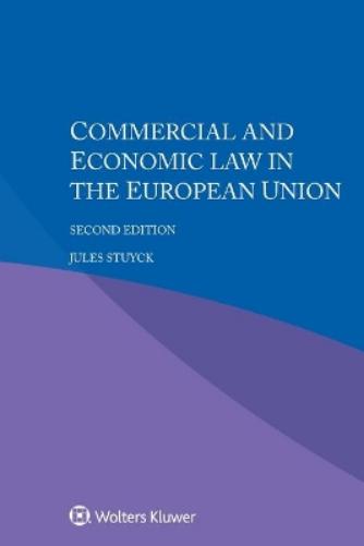 Commercial and Economic Law in the European Union