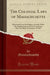The Colonial Laws of Massachusetts
