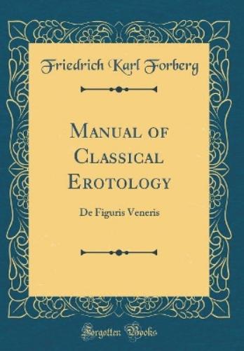 Manual of Classical Erotology
