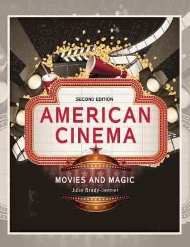 American Cinema: Movies and Magic