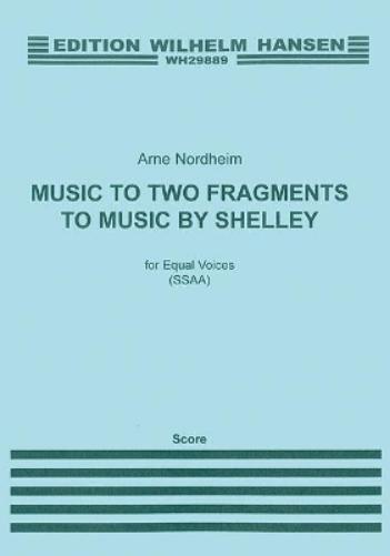 Music To Two Fragments By Shelley