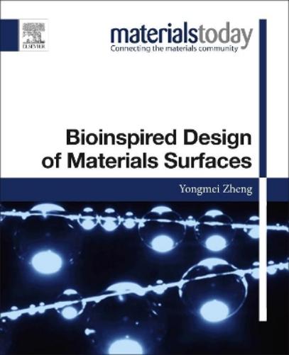 Bioinspired Design of Materials Surfaces