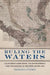 Ruling the Waters
