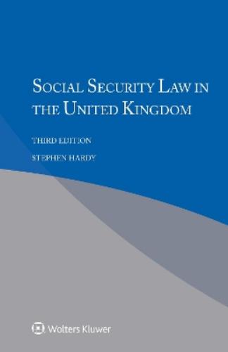 Social Security Law in the United Kingdom
