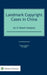 Landmark Copyright Cases in China