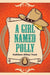 A Girl Named Polly