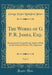 The Works of G. P. R. James, Esq., Vol. 3