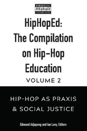 HipHopEd: The Compilation on Hip-Hop Education