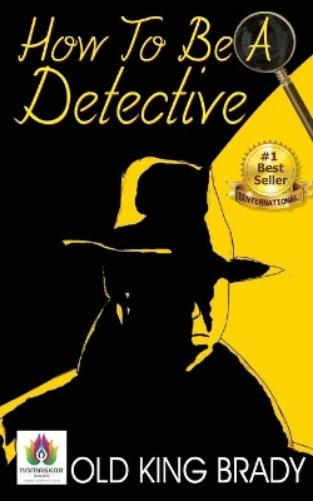 How to Be a Detective