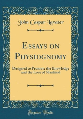 Essays on Physiognomy
