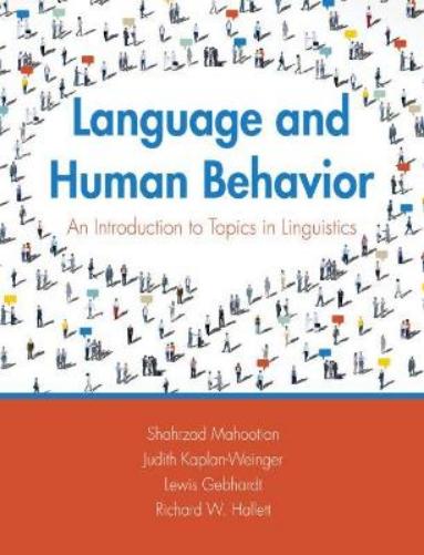 Language and Human Behavior: An Introduction to Topics in Linguistics