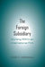 The Foreign Subsidiary