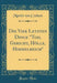 Die Vier Letzten Dinge "tod, Gericht, Hölle, Himmelreich" (Classic Reprint)