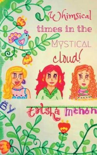Whimsical Times in the Mystical Cloud